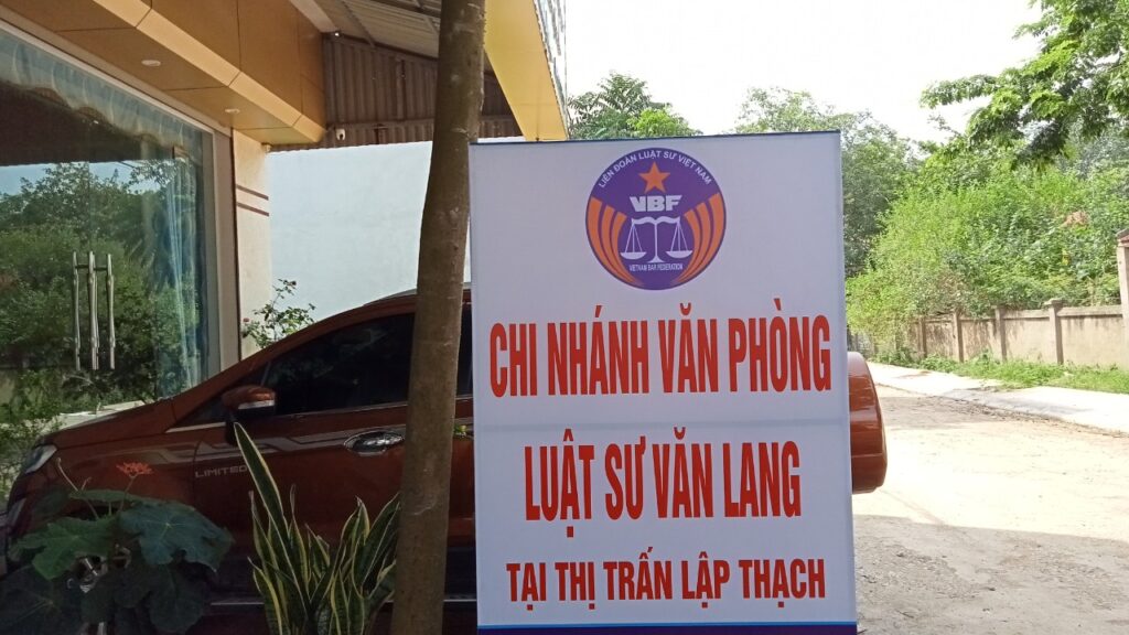 Chi nhánh tổ chức Hành nghề Luật sư – thị Trấn lập Thạch – Vĩnh Phúc